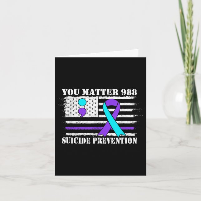 You Semi Colon 988 Suicide Prevention Awareness  Card (Front)