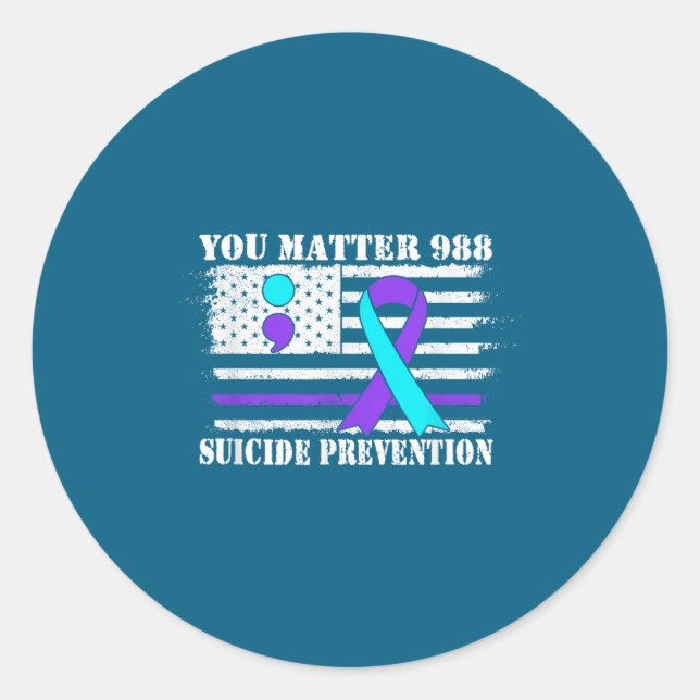 You Semi Colon 988 Suicide Prevention Awareness  Classic Round Sticker (Front)