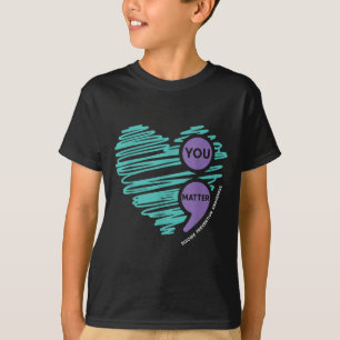 You Semicolon Suicide Prevention Awareness Month T-Shirt
