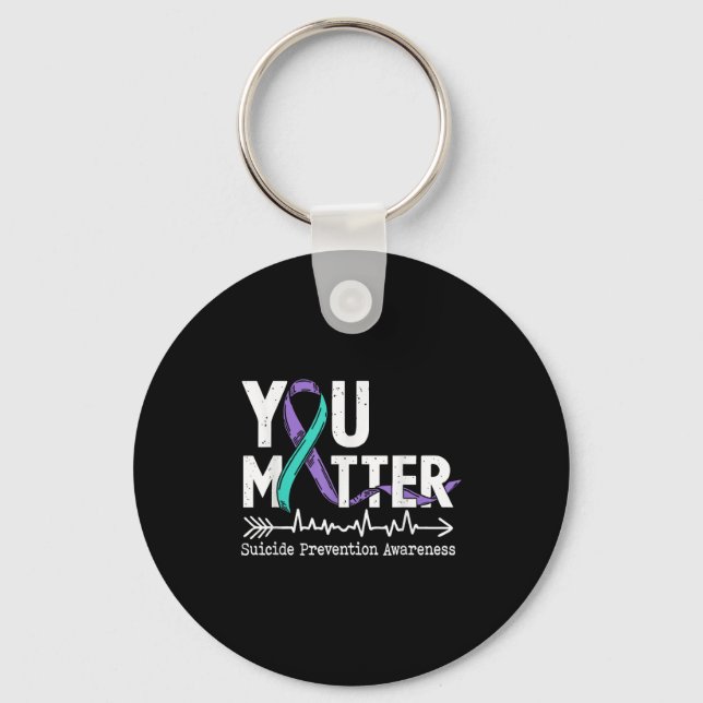 You Semicolon Suicide Prevention Awareness Week  Key Ring (Front)