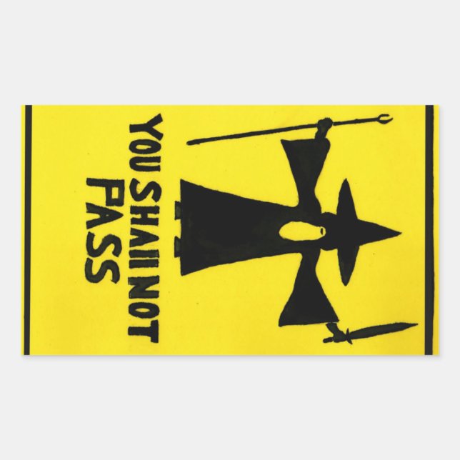 You Shall Not Pass Sticker (Front)