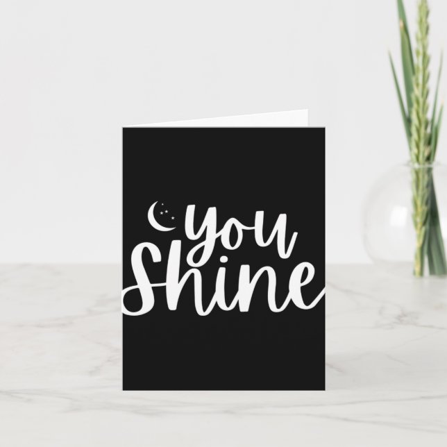 You Shine Womens  Card (Front)