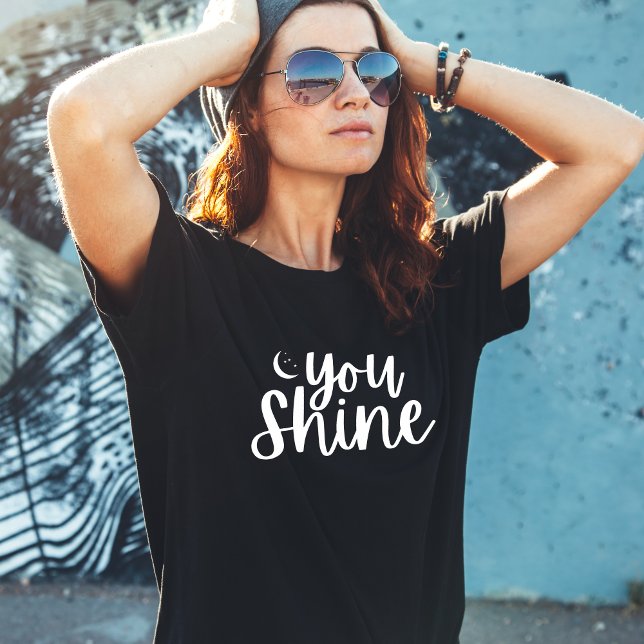 You Shine Women's T-Shirt (Creator Uploaded)
