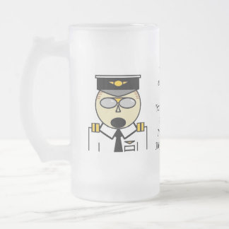 You should see it from the flightdeck frosted frosted glass beer mug