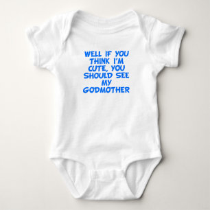 You Should See My Godmother Baby Bodysuit