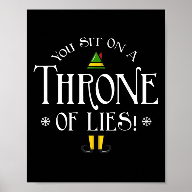 You Sit On A Throne Of Lies! Funny Christmas Fake  Poster (Front)