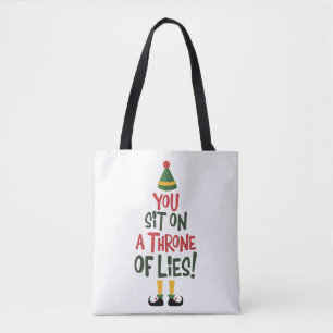 You Sit On A Throne Of Lies Quote Funny Christmas Tote Bag