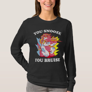 You Snooze You Bruise Paintball Men Women Kids T-Shirt