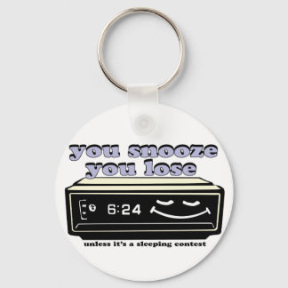 you snooze you lose key ring