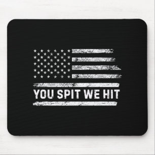 You Spit We Hit Trump Vintage _1 Mouse Mat