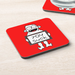 You Suck Coaster
