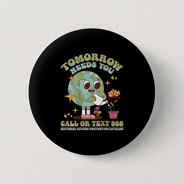 You Suicide Awareness Mental Health S  6 Cm Round Badge (Front)