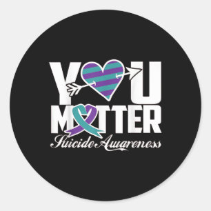 You Suicide Awareness Purple And Teal Ribbon Classic Round Sticker