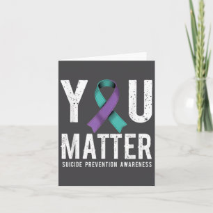 You Suicide Prevention Awareness Card
