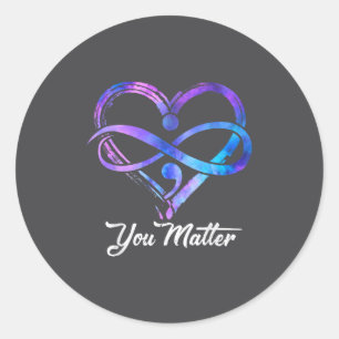 You Suicide Prevention Awareness Heart Men Women Classic Round Sticker