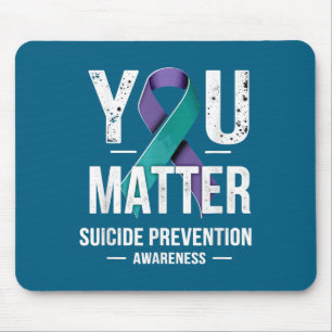 You Suicide Prevention Awareness Mouse Mat