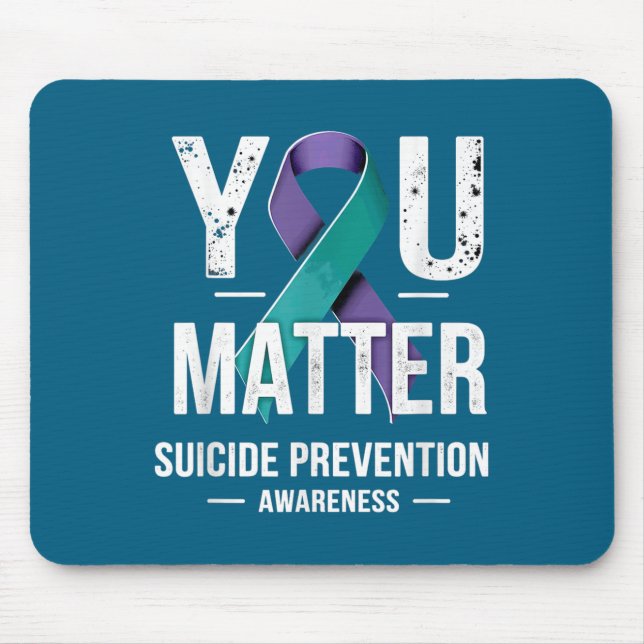 You Suicide Prevention Awareness  Mouse Mat (Front)