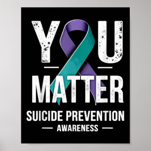 You Suicide Prevention Awareness Poster