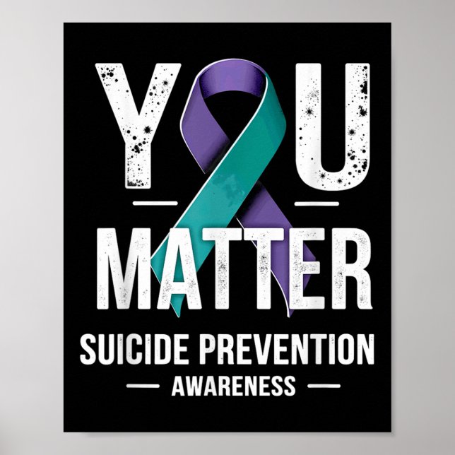 You Suicide Prevention Awareness  Poster (Front)