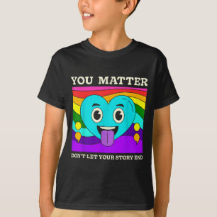 You Suicide Prevention Awareness Rainbow Heart T-Shirt