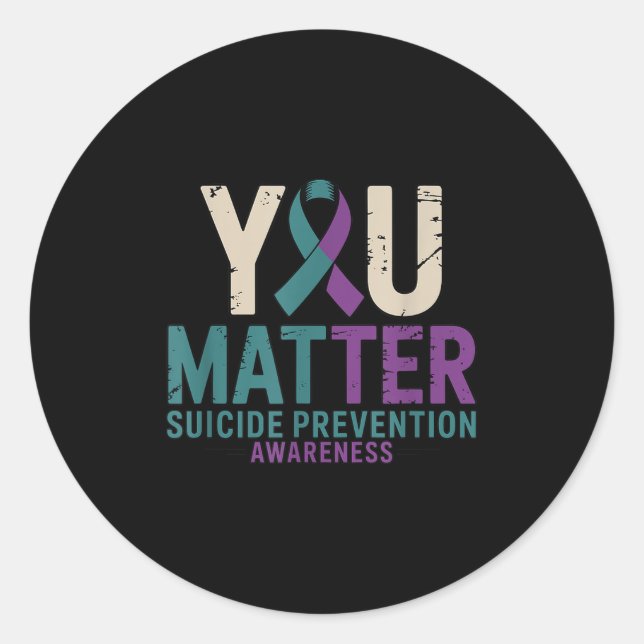 You Suicide Prevention Awareness Ribbon  Classic Round Sticker (Front)