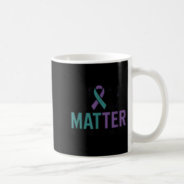 You Suicide Prevention Awareness Ribbon  Coffee Mug (Right)