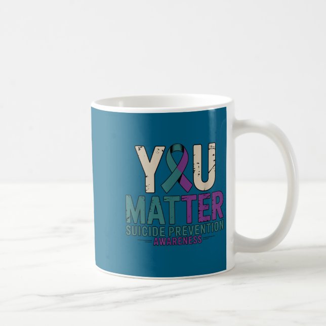 You Suicide Prevention Awareness Ribbon  Coffee Mug (Right)