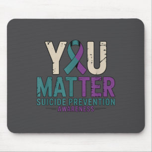 You Suicide Prevention Awareness Ribbon  Mouse Mat
