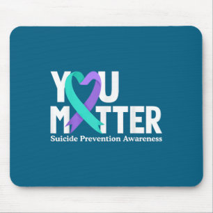 You Suicide Prevention Awareness Teal & Purple Mouse Mat