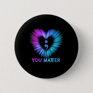 You Suicide Prevention Awareness Teal Purple Heart 6 Cm Round Badge