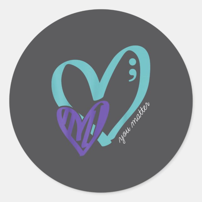 You Suicide Prevention Awareness Teal Purple Heart Classic Round Sticker (Front)