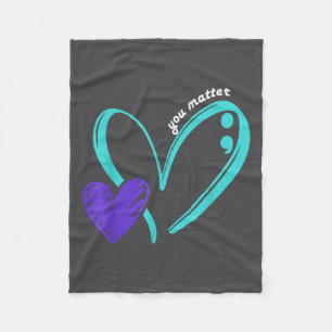 You Suicide Prevention Awareness Teal Purple Heart Fleece Blanket