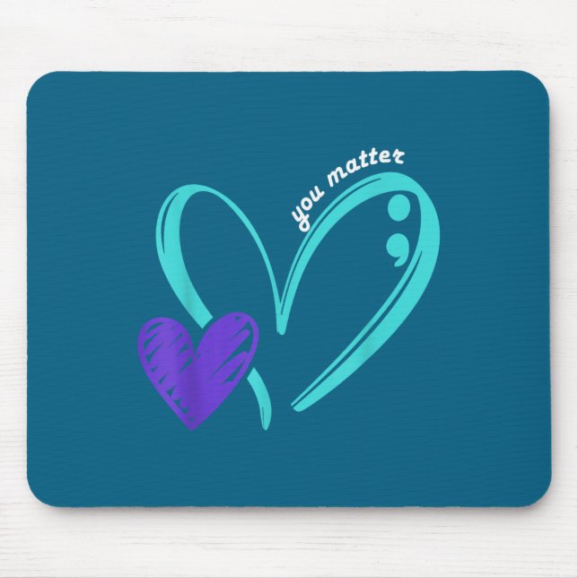 You Suicide Prevention Awareness Teal Purple Heart Mouse Mat (Front)