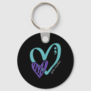 You Suicide Prevention Awareness Teal Purple Key Ring