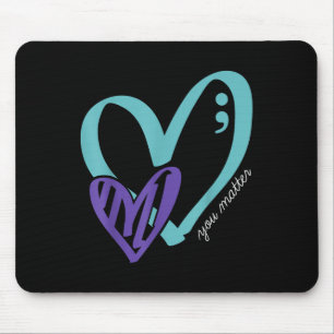 You Suicide Prevention Awareness Teal Purple Mouse Mat