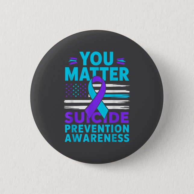 You Suicide Prevention Awareness Teal Purple Ribbo 6 Cm Round Badge (Front)