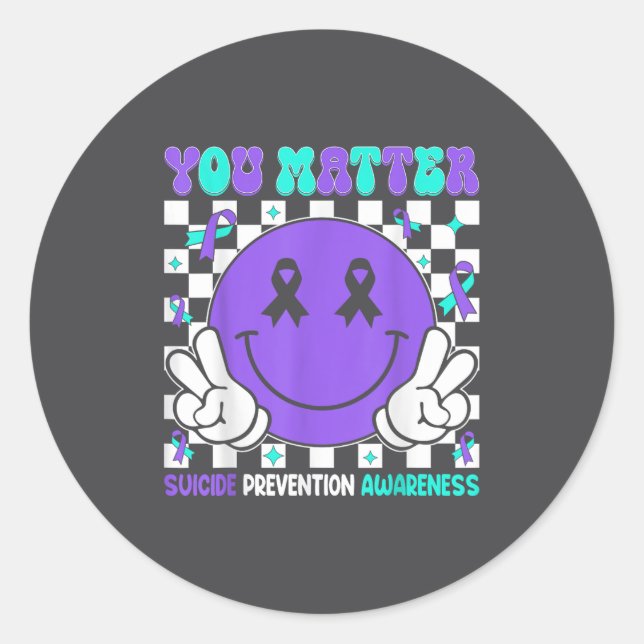 You Suicide Prevention Awareness Teal Purple Ribbo Classic Round Sticker (Front)