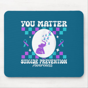 You Suicide Prevention Awareness Women Mouse Mat