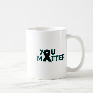 You Suicide Prevention Depression Awareness Coffee Mug