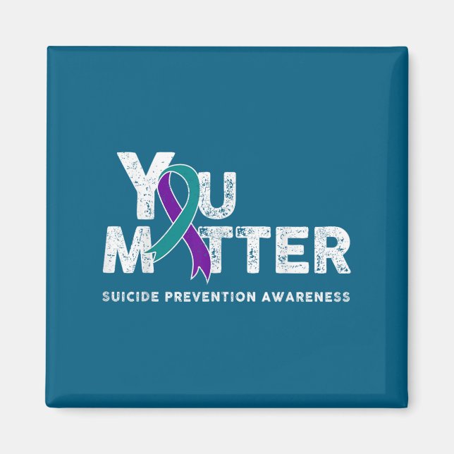 You Suicide Prevention Month Gift Teal Purple Ribb Magnet (Front)