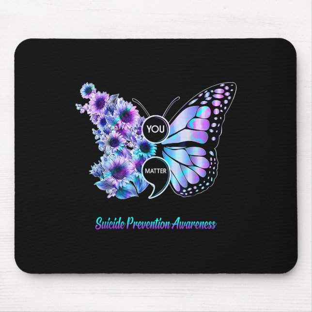You Suicide Prevention Semicolon Butterfly  Mouse Mat (Front)