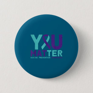 You - Suicide Prevention Teal Purple Awareness Rib 6 Cm Round Badge