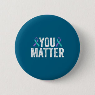You - Suicide Prevention Teal Purple Awareness Rib 6 Cm Round Badge