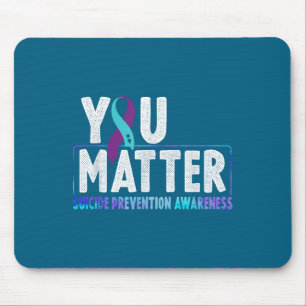 You - Suicide Prevention Teal Purple Awareness Rib Mouse Mat