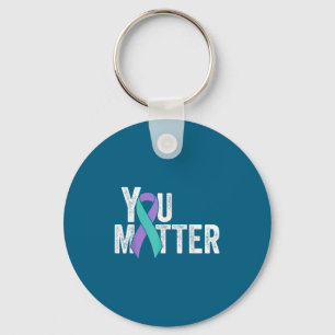 You Suicide Prevention Teal Purple Awareness Ribbo Key Ring