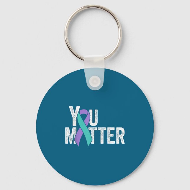 You Suicide Prevention Teal Purple Awareness Ribbo Key Ring (Front)