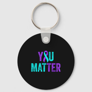 You Suicide Prevention Teal Purple Awareness Ribbo Key Ring
