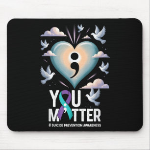 You Suicide Prevention Week Mental Health Awarenes Mouse Mat