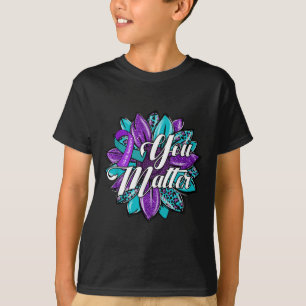 You Sunflower Purple Teal Ribbon Suicide Awareness T-Shirt