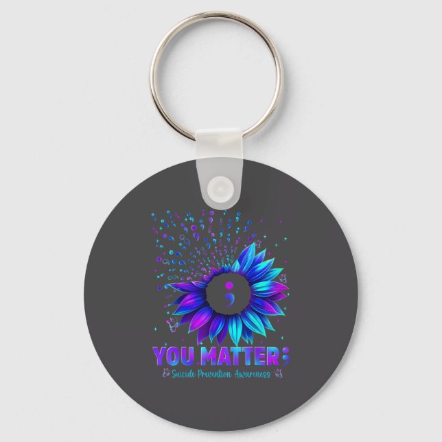 You Sunflower Suicide Prevention Awareness Men Wom Key Ring (Front)